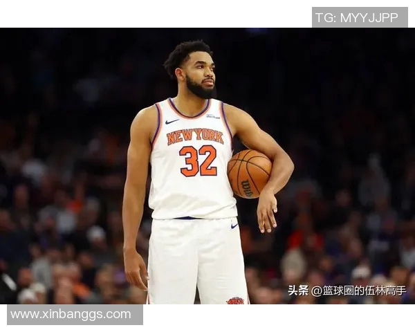 卡尔安东尼唐斯：从新星崛起到NBA巨星的华丽转身与未来展望